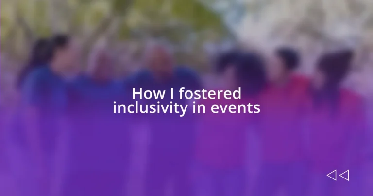 How I fostered inclusivity in events