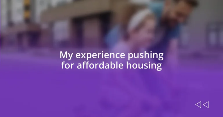 My experience pushing for affordable housing