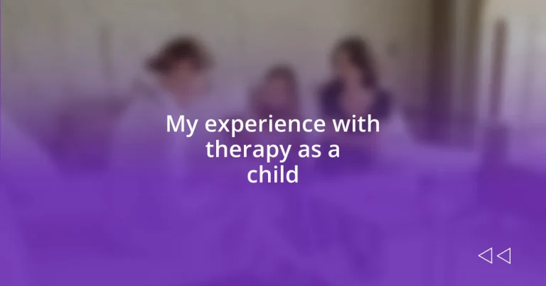 My experience with therapy as a child