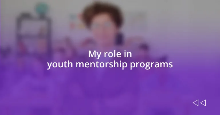 My role in youth mentorship programs