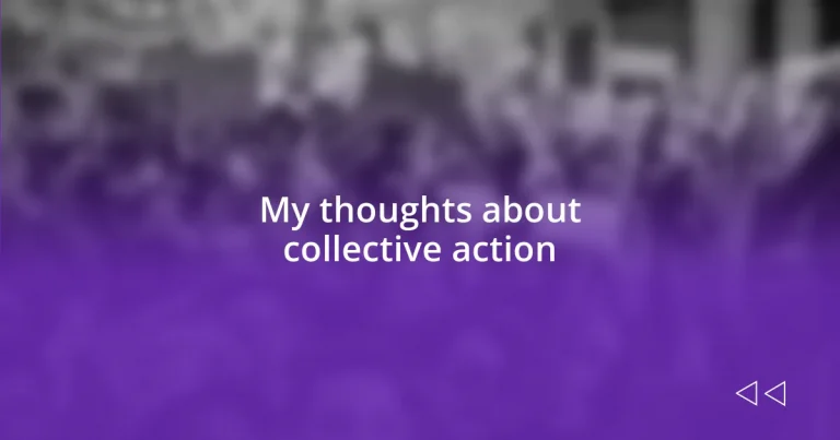 My thoughts about collective action