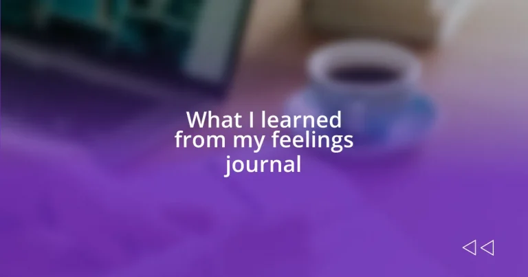 What I learned from my feelings journal